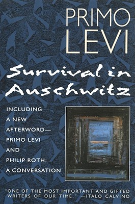 Image du vendeur pour Survival in Auschwitz: The Nazi Assault on Humanity (Paperback or Softback) mis en vente par BargainBookStores