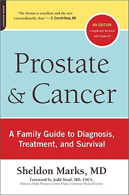 Seller image for Prostate & Cancer: A Family Guide to Diagnosis, Treatment & Survival (Paperback or Softback) for sale by BargainBookStores