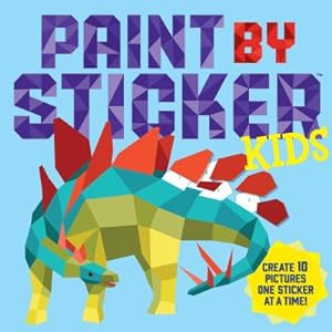 Imagen del vendedor de Paint by Sticker Kids: Create 10 Pictures One Sticker at a Time (Paperback or Softback) a la venta por BargainBookStores