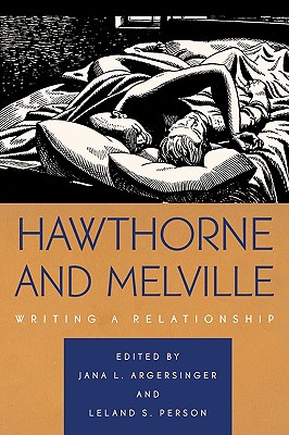 Seller image for Hawthorne and Melville: Writing a Relationship (Paperback or Softback) for sale by BargainBookStores