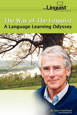 Seller image for The Way of the Linguist: A Language Learning Odyssey (Paperback or Softback) for sale by BargainBookStores