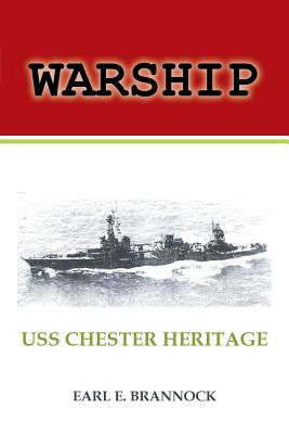 Seller image for Warship: USS Chester Heritage (Paperback or Softback) for sale by BargainBookStores