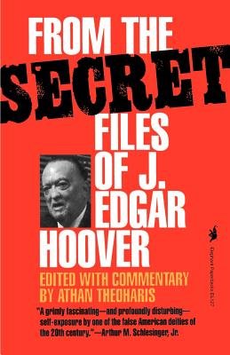 Bild des Verkufers fr From the Secret Files of J. Edgar Hoover (Paperback or Softback) zum Verkauf von BargainBookStores
