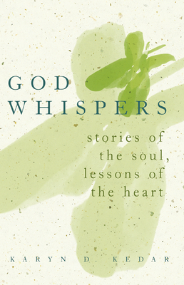 Seller image for God Whispers: Stories of the Soul, Lessons of the Heart (Paperback or Softback) for sale by BargainBookStores