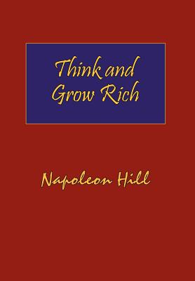 Seller image for Think and Grow Rich. Hardcover with Dust-Jacket. Complete Original Text of the Classic 1937 Edition. (Hardback or Cased Book) for sale by BargainBookStores