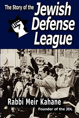 Imagen del vendedor de The Story of the Jewish Defense League by Rabbi Meir Kahane (Paperback or Softback) a la venta por BargainBookStores