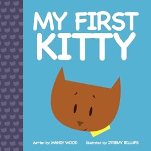 Image du vendeur pour My First Kitty (Paperback or Softback) mis en vente par BargainBookStores