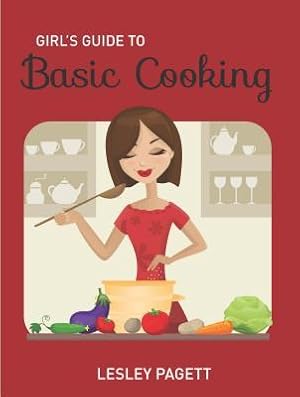 Seller image for Girl's Guide to Basic Cooking (Paperback or Softback) for sale by BargainBookStores