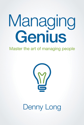 Imagen del vendedor de Managing Genius: Master the Art of Managing People (Hardback or Cased Book) a la venta por BargainBookStores