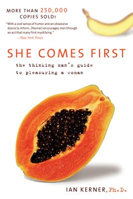 Imagen del vendedor de She Comes First: The Thinking Man's Guide to Pleasuring a Woman (Paperback or Softback) a la venta por BargainBookStores