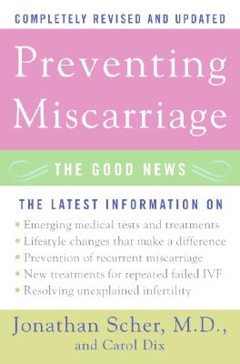 Immagine del venditore per Preventing Miscarriage: The Good News (Paperback or Softback) venduto da BargainBookStores