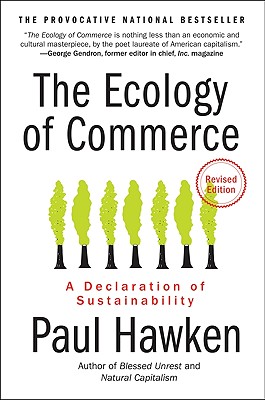 Bild des Verkufers fr The Ecology of Commerce: A Declaration of Sustainability (Paperback or Softback) zum Verkauf von BargainBookStores