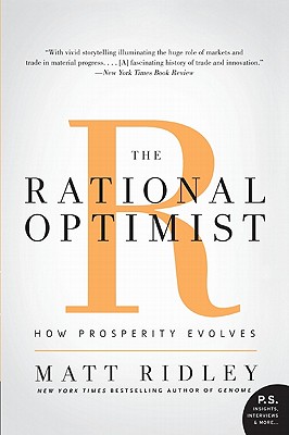 Seller image for The Rational Optimist: How Prosperity Evolves (Paperback or Softback) for sale by BargainBookStores