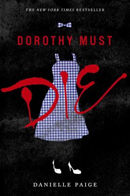 Seller image for Dorothy Must Die (Paperback or Softback) for sale by BargainBookStores