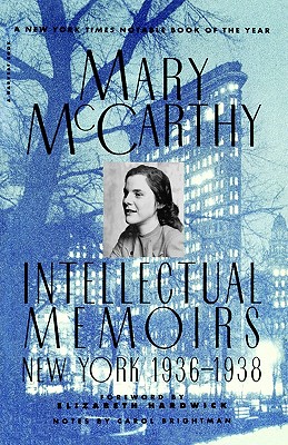 Image du vendeur pour Intellectual Memoirs: New York, 1936-1938 (Paperback or Softback) mis en vente par BargainBookStores