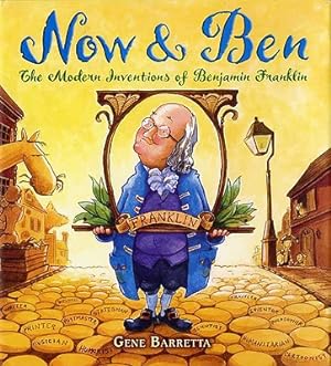 Seller image for Now & Ben: The Modern Inventions of Benjamin Franklin (Paperback or Softback) for sale by BargainBookStores