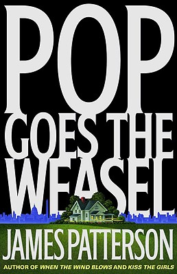 Imagen del vendedor de Pop Goes the Weasel (Hardback or Cased Book) a la venta por BargainBookStores