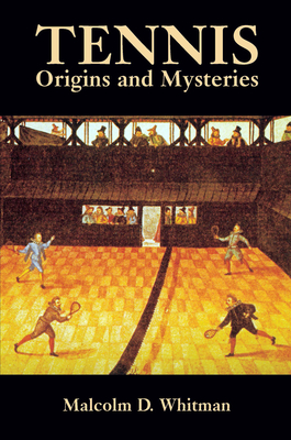 Seller image for Tennis: Origins and Mysteries (Paperback or Softback) for sale by BargainBookStores