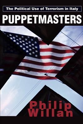 Seller image for Puppetmasters: The Political Use of Terrorism in Italy (Paperback or Softback) for sale by BargainBookStores