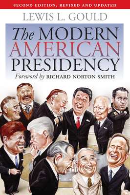 Seller image for The Modern American Presidency: Second Edition, Revised and Updated (Paperback or Softback) for sale by BargainBookStores