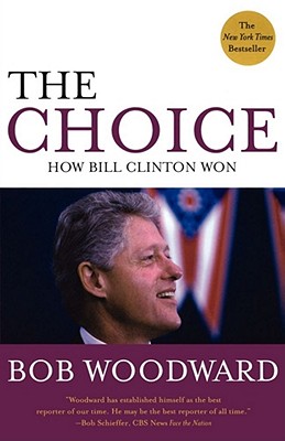 Seller image for The Choice: How Clinton Won (Paperback or Softback) for sale by BargainBookStores