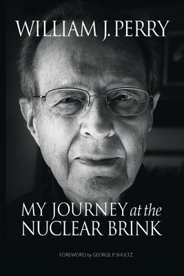 Bild des Verkufers fr My Journey at the Nuclear Brink (Paperback or Softback) zum Verkauf von BargainBookStores