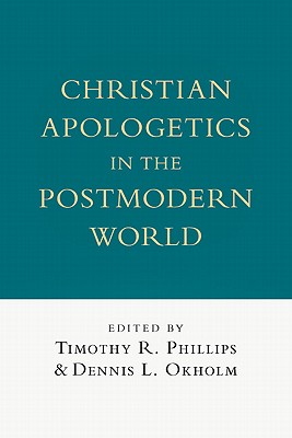 Seller image for Christian Apologetics in the Postmodern World (Paperback or Softback) for sale by BargainBookStores