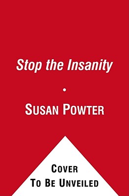 Seller image for Stop the Insanity (Paperback or Softback) for sale by BargainBookStores