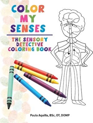 Image du vendeur pour Color My Senses: The Sensory Detective Coloring Book (Paperback or Softback) mis en vente par BargainBookStores
