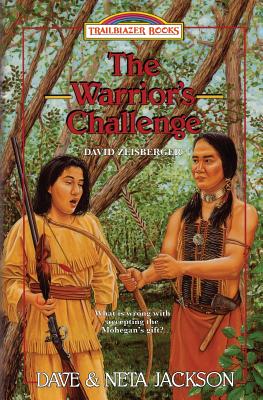 Seller image for The Warrior's Challenge: Introducing David Zeisberger (Paperback or Softback) for sale by BargainBookStores