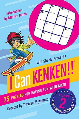 Imagen del vendedor de Will Shortz Presents I Can Kenken!, Volume 2: 75 Puzzles for Having Fun with Math (Paperback or Softback) a la venta por BargainBookStores