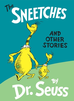 Image du vendeur pour The Sneetches: And Other Stories (Hardback or Cased Book) mis en vente par BargainBookStores