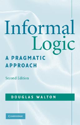 Seller image for Informal Logic: A Pragmatic Approach (Paperback or Softback) for sale by BargainBookStores