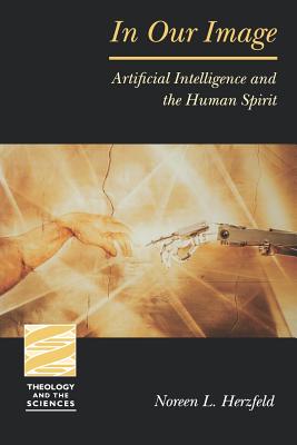 Seller image for In Our Image: Artificial Intelligence and the Human Spirit (Paperback or Softback) for sale by BargainBookStores