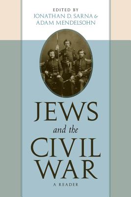Seller image for Jews and the Civil War: A Reader (Paperback or Softback) for sale by BargainBookStores