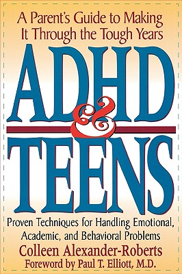 Bild des Verkufers fr ADHD & Teens: A Parent's Guide to Making It Through the Tough Years (Paperback or Softback) zum Verkauf von BargainBookStores