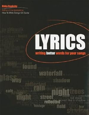 Seller image for Lyrics: Writing Better Words for Your Songs (Paperback or Softback) for sale by BargainBookStores