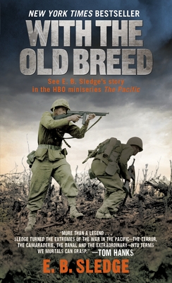 Seller image for With the Old Breed: At Peleliu and Okinawa (Paperback or Softback) for sale by BargainBookStores