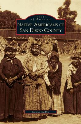 Image du vendeur pour Native Americans of San Diego County (Hardback or Cased Book) mis en vente par BargainBookStores