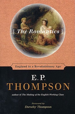 Seller image for The Romantics: England in a Revolutionary Age (Paperback or Softback) for sale by BargainBookStores