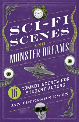 Seller image for Sci-Fi Scenes and Monster Dreams: 16 Comedy Scenes for Student Actors (Paperback or Softback) for sale by BargainBookStores