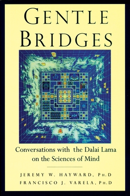 Seller image for Gentle Bridges: Conversations with the Dalai Lama on the Sciences of Mind (Paperback or Softback) for sale by BargainBookStores