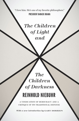Immagine del venditore per The Children of Light and the Children of Darkness: A Vindication of Democracy and a Critique of Its Traditional Defense (Paperback or Softback) venduto da BargainBookStores