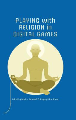 Immagine del venditore per Playing with Religion in Digital Games (Paperback or Softback) venduto da BargainBookStores