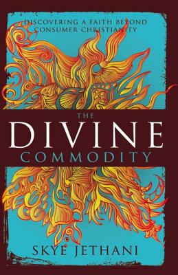 Seller image for The Divine Commodity: Discovering a Faith Beyond Consumer Christianity (Paperback or Softback) for sale by BargainBookStores