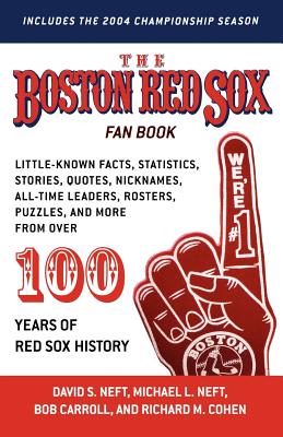 Imagen del vendedor de The Boston Red Sox Fan Book: Revised to Include the 2004 Championship Season! (Paperback or Softback) a la venta por BargainBookStores