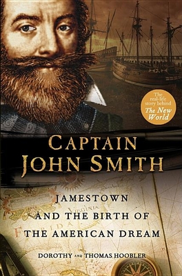 Imagen del vendedor de Captain John Smith: Jamestown and the Birth of the American Dream (Paperback or Softback) a la venta por BargainBookStores