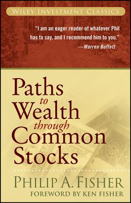 Imagen del vendedor de Paths to Wealth Through Common Stocks (Paperback or Softback) a la venta por BargainBookStores