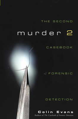 Seller image for Murder Two: The Second Casebook of Forensic Detection (Hardback or Cased Book) for sale by BargainBookStores