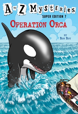 Imagen del vendedor de A to Z Mysteries Super Edition #7: Operation Orca (Paperback or Softback) a la venta por BargainBookStores